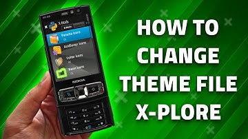 How to change theme x-plore for nokia Symbian s60v3