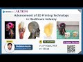 Advancement of 3D printing technology in Healthcare Industry