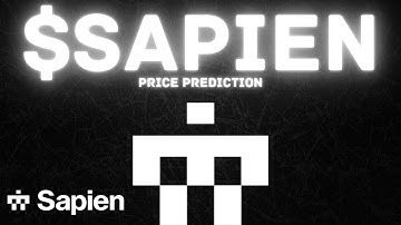 MUST WATCH BEFORE BUYING $SAPIEN!! SAPIEN Coin Price Prediction & Detailed Analysis!
