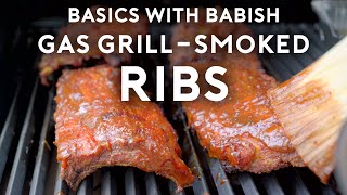 Smoking Ribs on a Gas Grill | Basics with Babish
