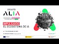 🔴 En Directo | Desafío ALIA + Impulsando el Ecosistema de IA