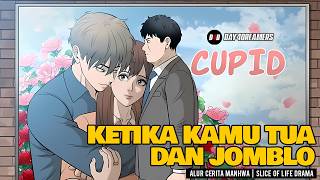 KETIKA KAMU 40 TAHUN DAN MASI JOMBLO | ALUR CERITA MANHWA