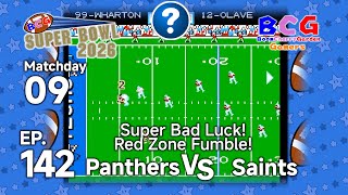 BCG (Tecmo) Super Bowl 2026 EP 142 MD 09 Panthers VS Saints screenshot 5