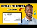 FOOTBALL PREDICTIONS TODAY 15/10/2025 | SOCCER PREDICTIONS TODAY | BETTING TIPS TODAY