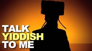 Talk Yiddish To Me (Nisht-Dirty Parody)