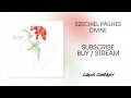 Ezchiel pailhs  divine full album