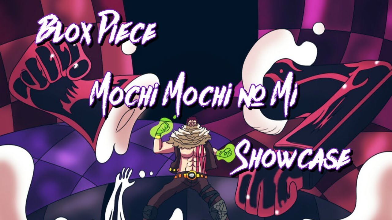 Akuma no Mi: Mochi Mochi no Mi, Wiki RPG The Omniverse - Another Reality