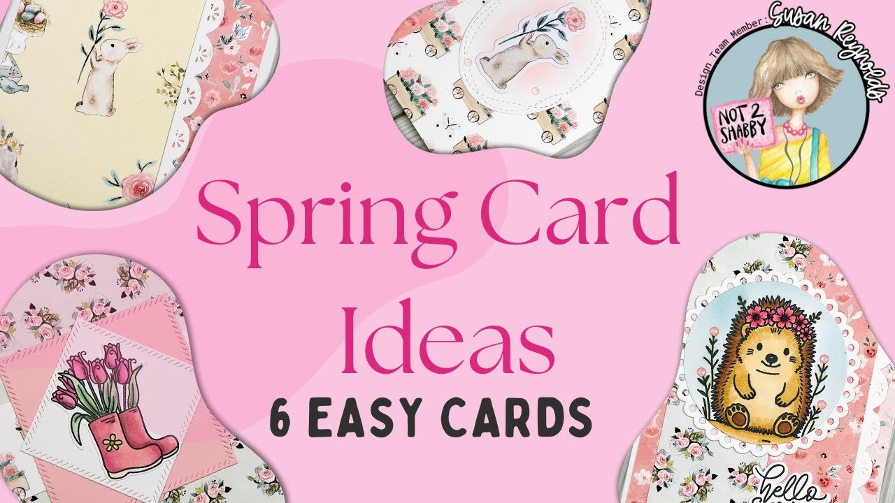 Beautiful Spring Cards - Step by Step Using Time For Spring Collection ...