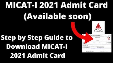 MICAT-I 2021 Admit Card (Available soon) - How to Check Mudra Institute-I 2021 Admit Card Online Now