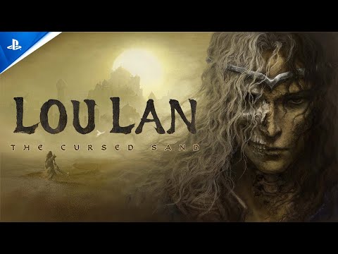 Loulan: The Cursed Sand - Announcement Trailer | PS5 Games