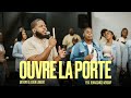 Ouvre la porte  anthony  keren lambert feat renaissance worship