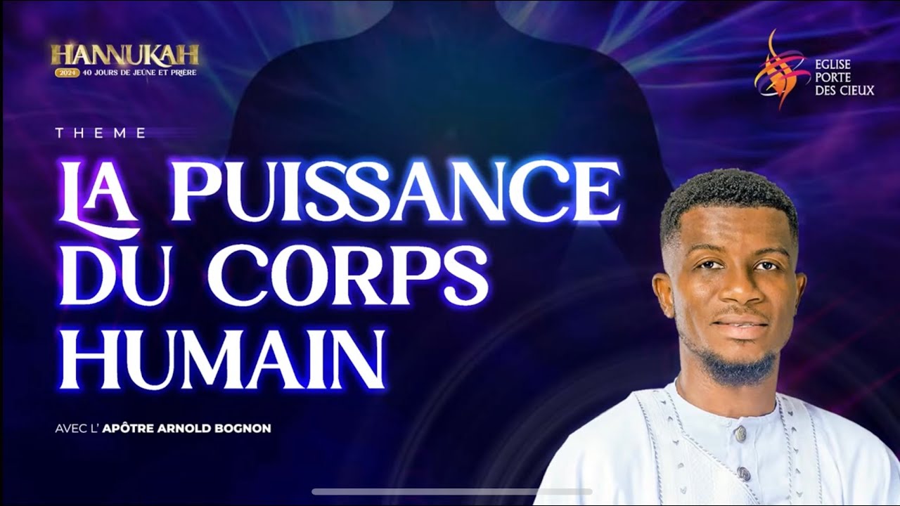 LA PUISSANCE DU CORPS HUMAIN