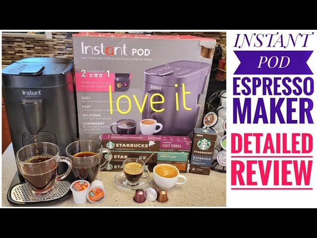 Instant Dual Pod Plus Coffee Maker Review: K-Cups and Nespresso pods -  Reviewed