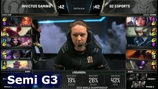 IG vs G2 Game 3 | Semi Final S8 LoL Worlds 2018 | Invictus Gaming vs G2 eSports G3