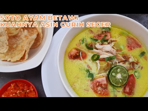 Resep Soto Ayam Betawi Santan Sederhana