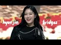 kim hyunjin bridges in loona songs