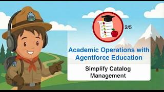 Academic Operations with Agentforce Education | Simplify Catalog Management