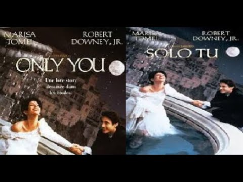 Sólo tú — tráiler