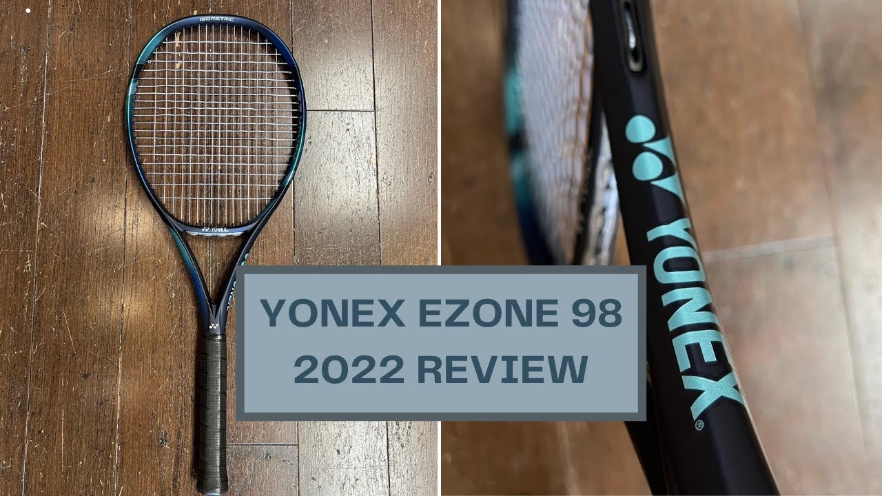 Play Testing the NEW 2022 Yonex Ezone 98