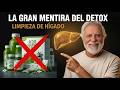 NO NECESITAS LIMPIAR EL H&Iacute;GADO: lo que la ciencia dice de verdad