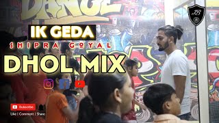 Download Lagu Ik Geda Shipra Goyal Garry Sandhu Dhol mix  |Ludhiana dance acamdey |jbcrew | 2023 MP3