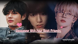 Sleepover With Your Best Friends {Maknae Line Oneshot} read description (re upload)
