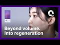 Beyond volume. Into regeneration