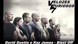 David Guetta e Kaz James - Blast Off