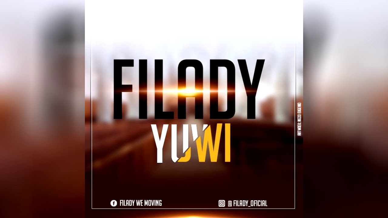 Filady Yuwi Youtube