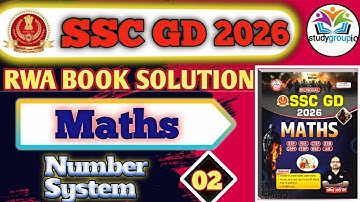 SSC GD 2026 | RWA BOOK SOLUTION | MATHS | संख्या पद्धति | Class 02 | By Sachin Choudhary Sir