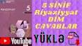 Видео по запросу "5 ci sinif riyaziyyat dim pdf yukle"