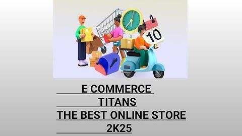 E-commerce Titans The best online stores 2025 ||Shaista vlogzz