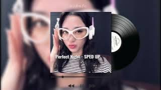 le sserafim : perfect night sped up ☆