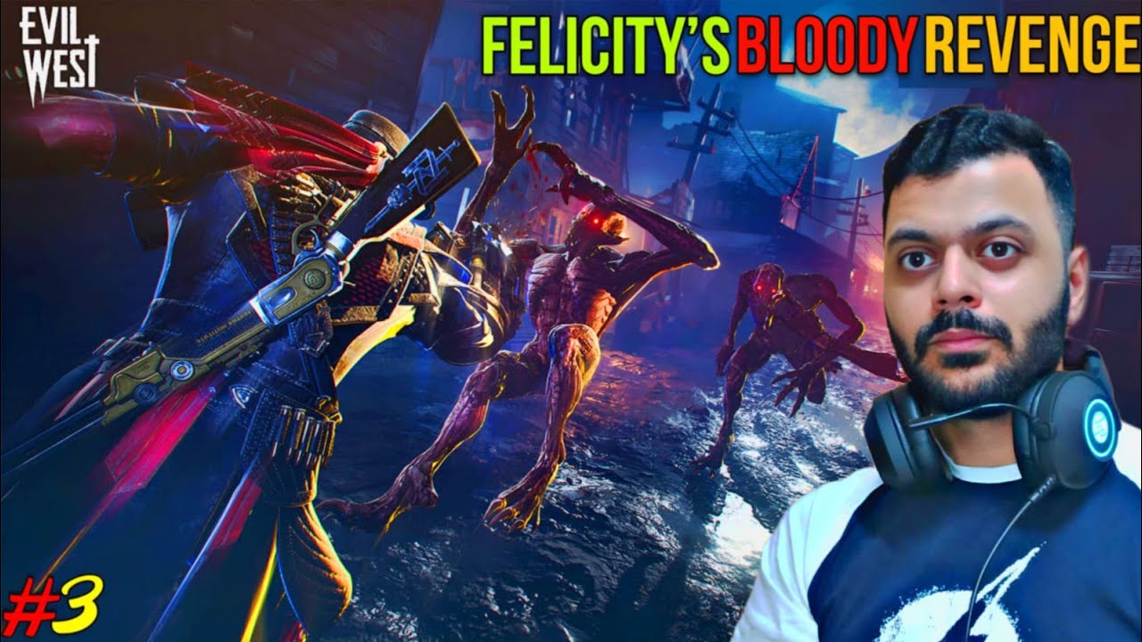 Felicity's Vengeful Pursuit | Evil West Gameplay - Part 3