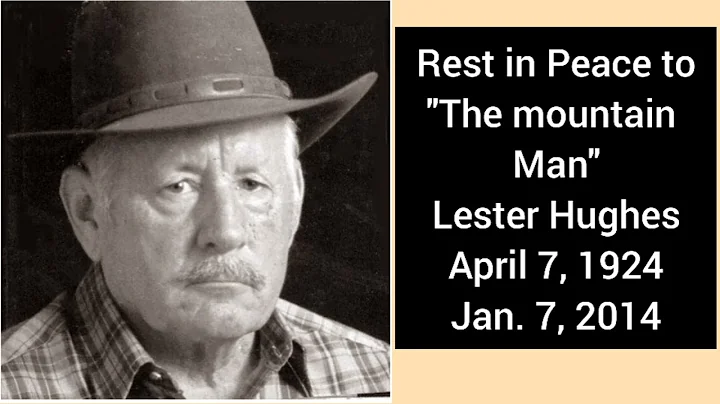 Mountain Man Lester Hughes Speaks on Man Biters