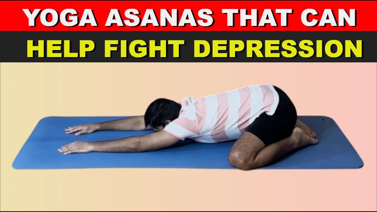 Yoga Asanas That Can Help Fight Depression | Boost Your Mood & Mental ...