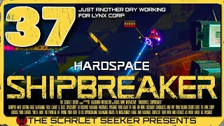 Hardspace: Shipbreaker - Part 37 - CLEAN REACTOR REMOVAL