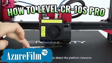 How to LEVEL CREALITY CR-10S PRO - AzureFilm Support