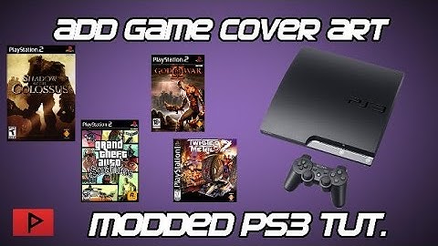 [How To] Add Game Cover Art for Modded CFW PS3 Tutorial (Webman, Multiman)