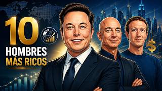 Los 10 Hombres Más Ricos del Mundo 2026 💰 | Fortunas que Superan Países Enteros | Infografía Global Los 10 Hombres Más Ricos del Mundo 2026 💰 | Fortunas que Superan Países Enteros | Infografía Global