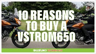 Top 10 reasons to own a VStrom 650