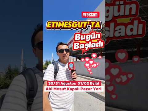🎉Bugün Etimesgut'ta Başladı 👉Etimesgut Outlet ve Yöresel Ürünler Festivali