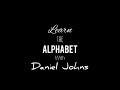 Learn the alphabet with Daniel Johns