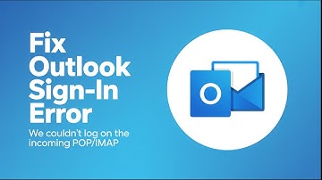 Fix Outlook Sign-in Error: “We Couldn’t Log On the Incoming POP/IMAP” | Quick & Easy Tutorial