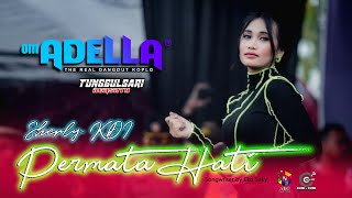 PERMATA HATI - Sherly KDI - OM. ADELA - CUMI CUMI Digital Audio - Live Tunggulsari Kendal 2023