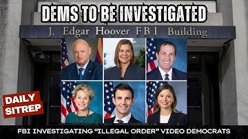 FBI Investigating “Illegal Order” Video Democrats