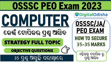 "Crack OSSSC PEO Exam with Ease: Learn Computer Objective Class on YouTube Today!" Digital Odisha