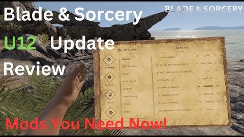 Blade & Sorcery U12 Mod & Features Update Review! (New mod menu, new features, breakables & more!)