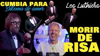 ✅ LES LUTHIERS ▶️ DILEMA DE AMOR CUMBIA EPISTEMOLÓGICA / CANTAUTOR ESPAÑOL REACCIÓN/ANÁLISIS