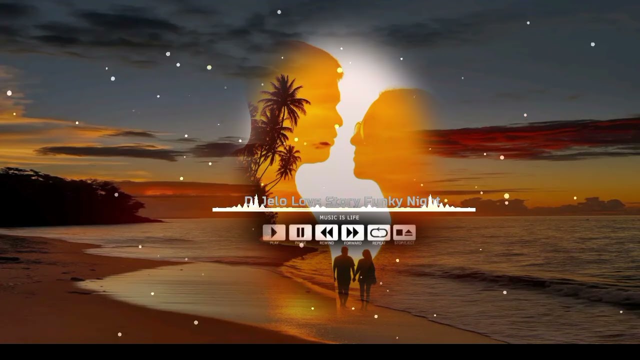 Dj Jelo - { Love Story } - Remix Funky Nights 2025‼️💯